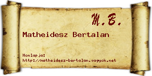 Matheidesz Bertalan névjegykártya